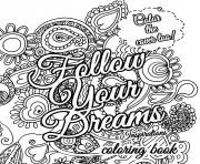 Printable advanced Quote about dream for adults coloring pages